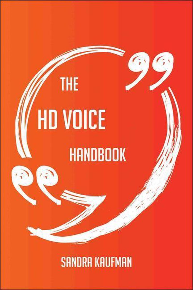 Il manuale di HD Voice: tutto ciò che devi sapere su HD Voice