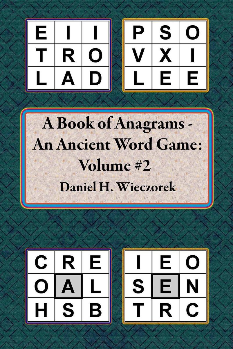 Libri di anagrammi - un antico gioco di parole 2 - un libro di anagrammi - un antico gioco di parole: volume 2
