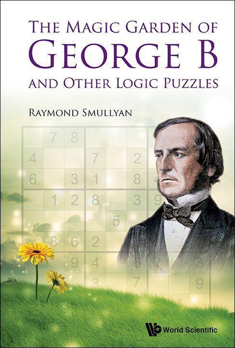Il giardino magico di George B e altri puzzle logici, il