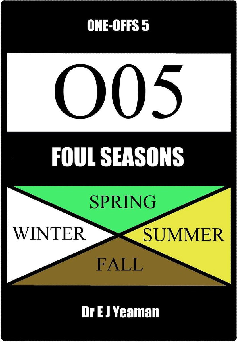 Temporadas de malas (una de 5)