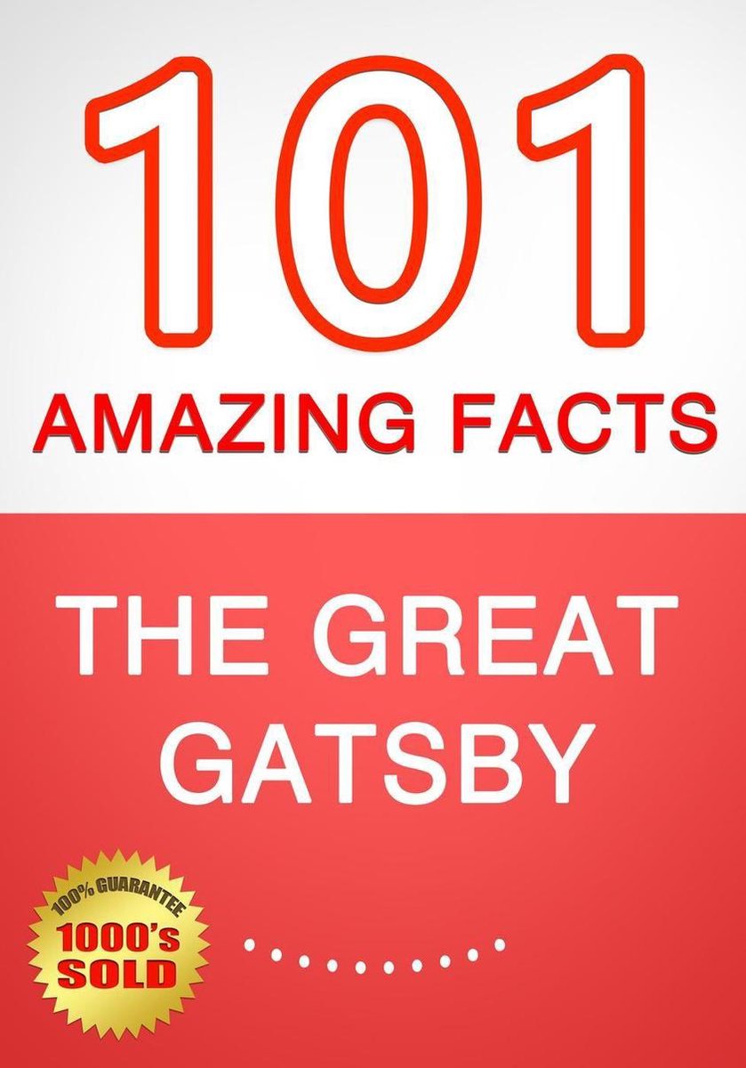 El gran gatsby - 101 datos sorprendentes que no sabías