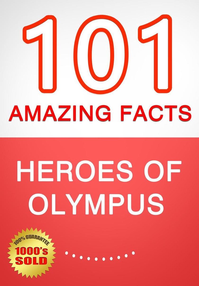 Heroes of olympus - 101 amazing facts you didn't know