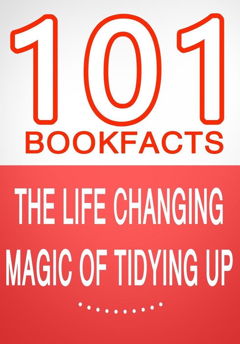 101bookfacts.com - la magia de ordenar que cambia la vida - 101 datos sorprendentes que no sabías