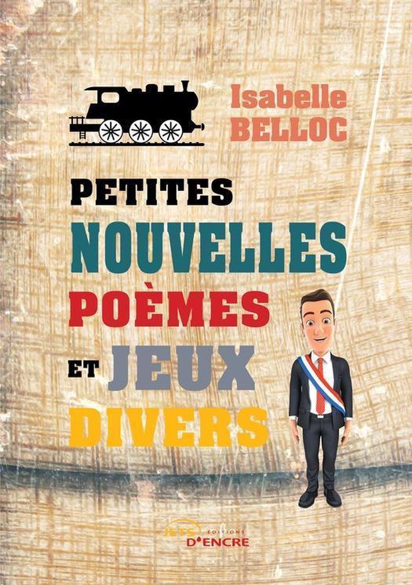 Petites nouvelles, poemas y juegos diversos