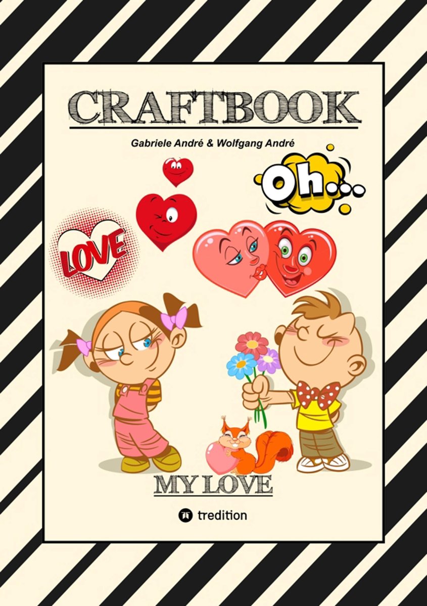 Libro dell'artigianato: tutto qui! 34 - libro di artigianato - valentinstag - herzen - liebe motive - lovebox - rätsel - amor - überraschung - bastelideen - tierliebe