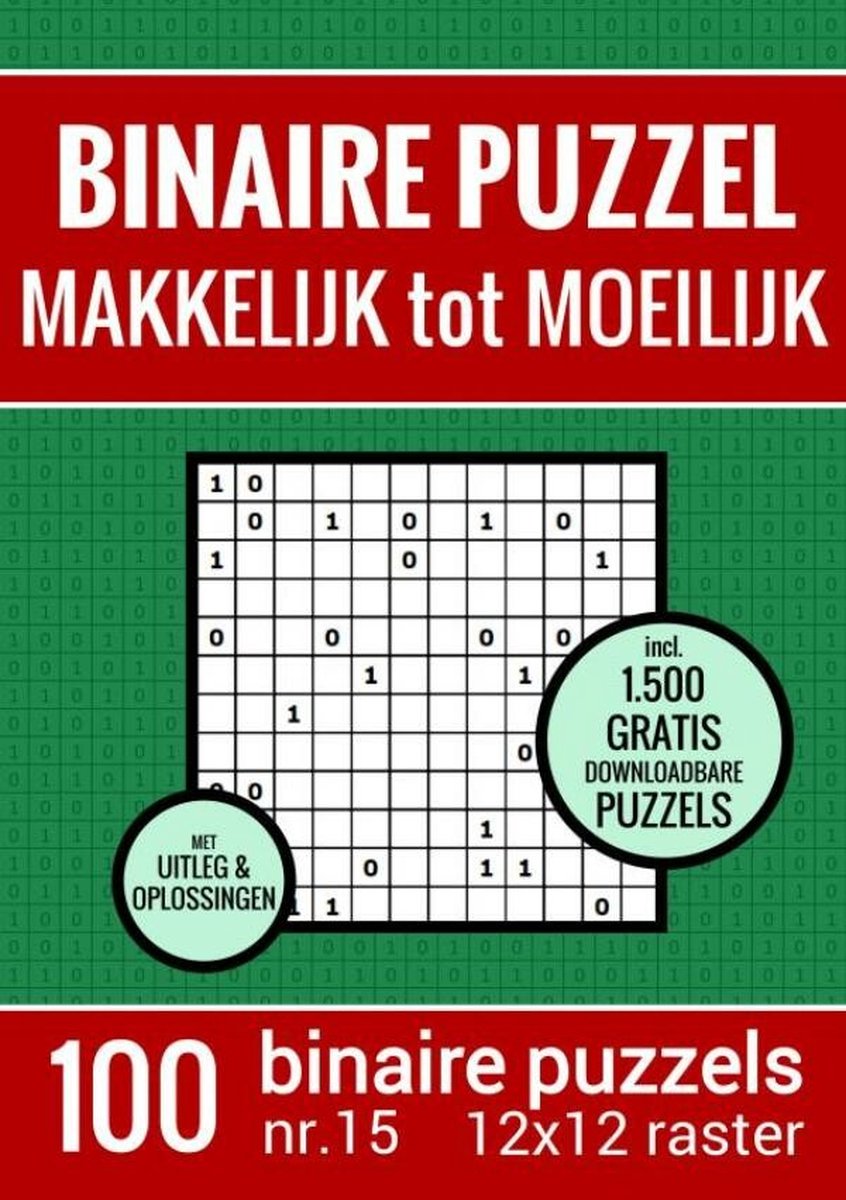Regalo de Navidad sin marca sin marca - rompecabezas binario - fácil a difícil - libro de rompecabezas con 100 binairos - no. 15
