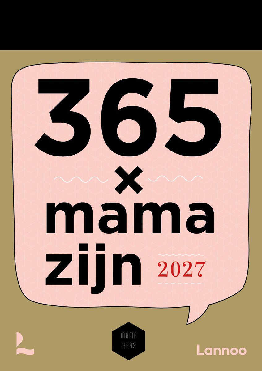 Calendario a strappo Lannoo 365 x essere mamma 2027