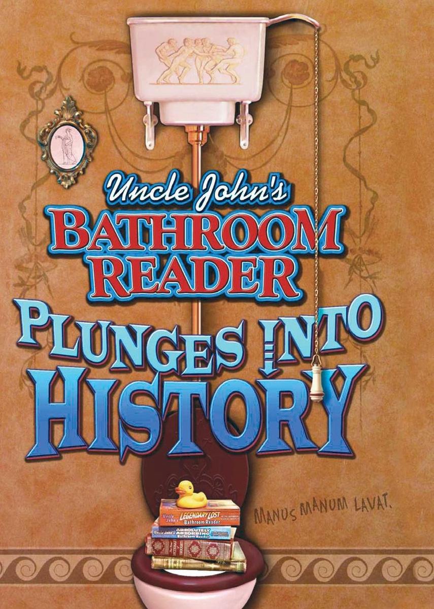 ISBN Uncle John's Bathroom Reader se sumerge en la historia