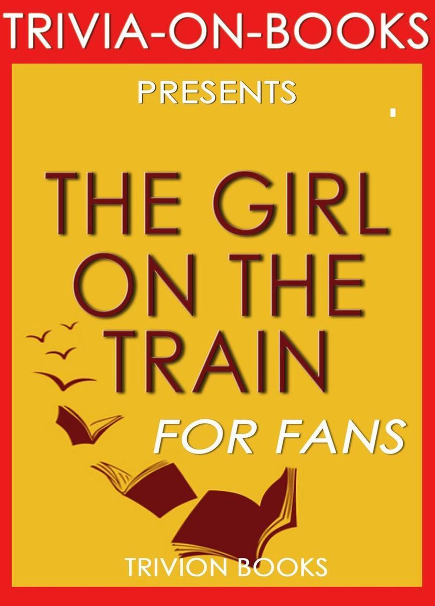 La chica del tren: de Paula Hawkins (trivia-en-libros)