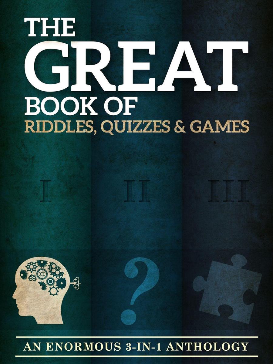 El gran libro de acertijos, cuestionarios y juegos.