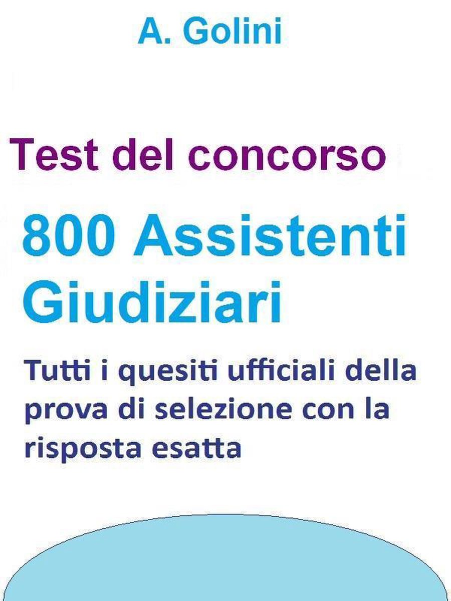 Concorso 800 asistente giudiziari - prueba oficial con risposta esatta