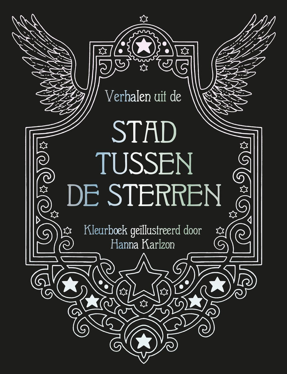 Hanna karlzon verhalen uit de stad tussen de sterren