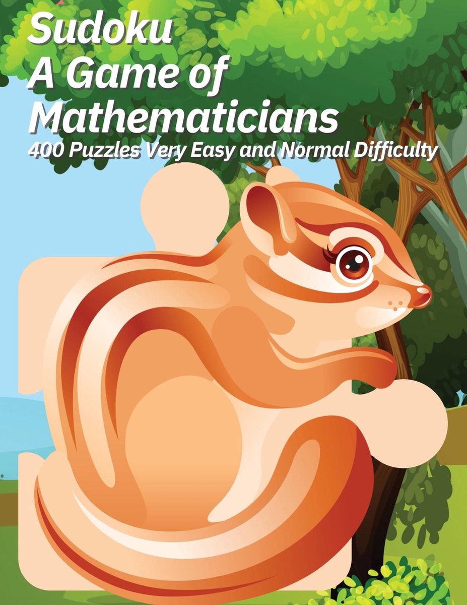 Sudoku a game of mathematicians 400 puzzles very easy and normal difficulty