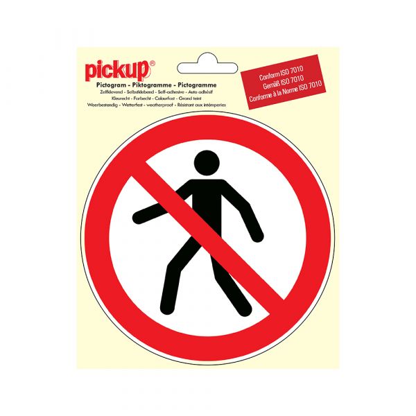 Pegatina prohibida para los peatones - 150 mm ronda.