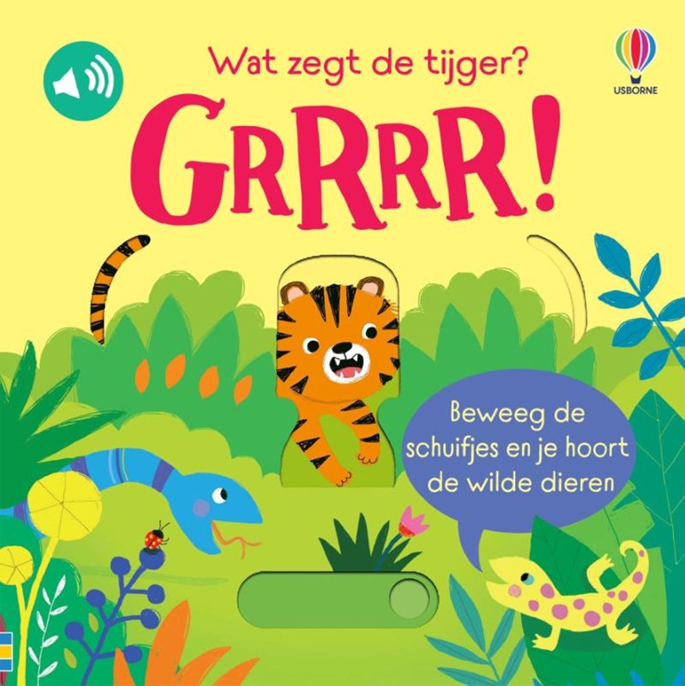 Libro sonoro: ¿qué dice el tigre? grrr 1+