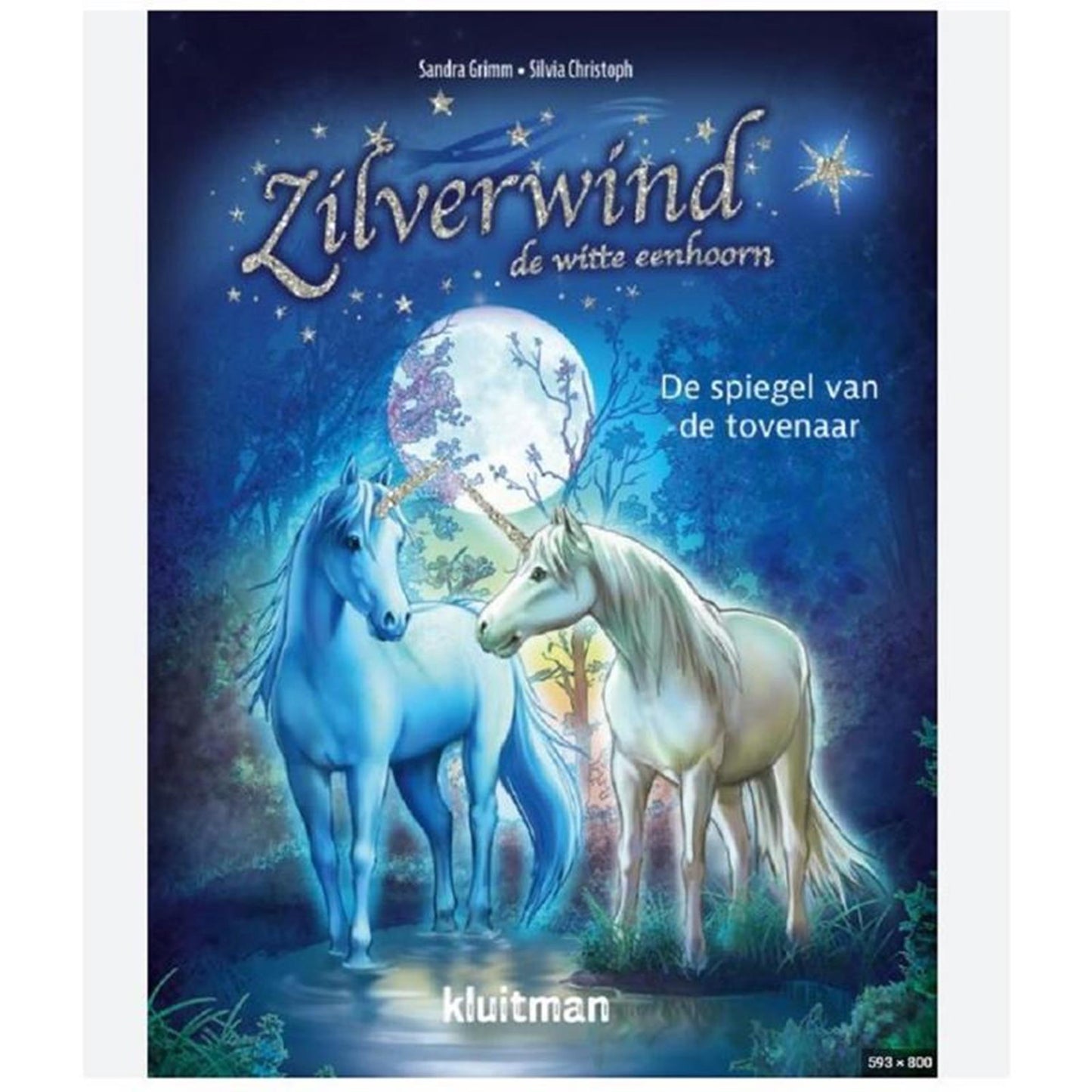 Editorial Kluitman Zilverwind el unicornio blanco - el espejo del mago