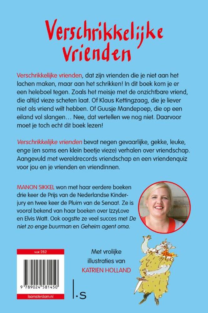 Verschrikkelijke vrienden. 8+