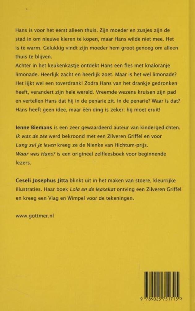 Waar was hans. 8+