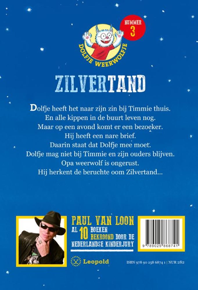 Dolfje weerw 3: zilvertand. (2001). 7+