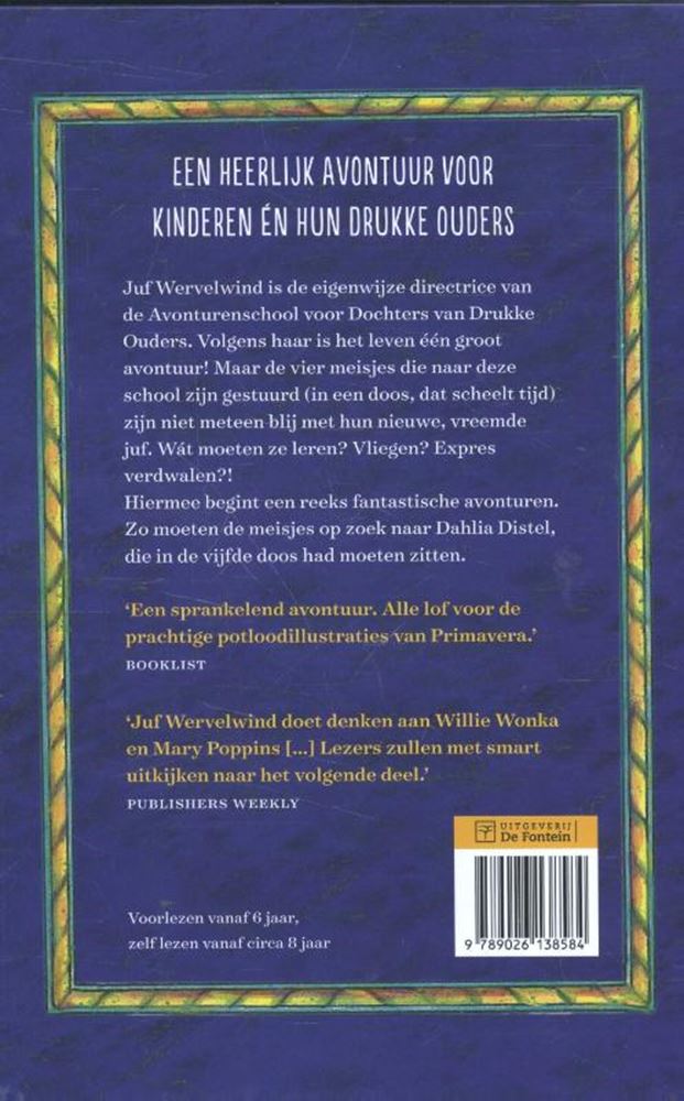 De avonturenschool van juf wervelwind. 7