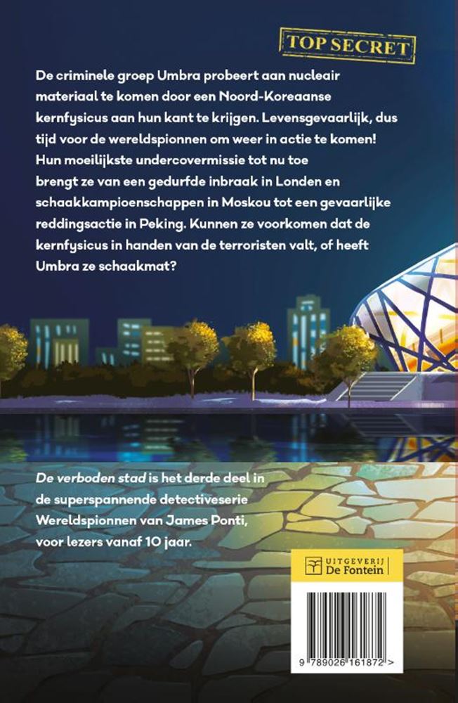 Wereldspionnen 3. de verboden stad. 9+