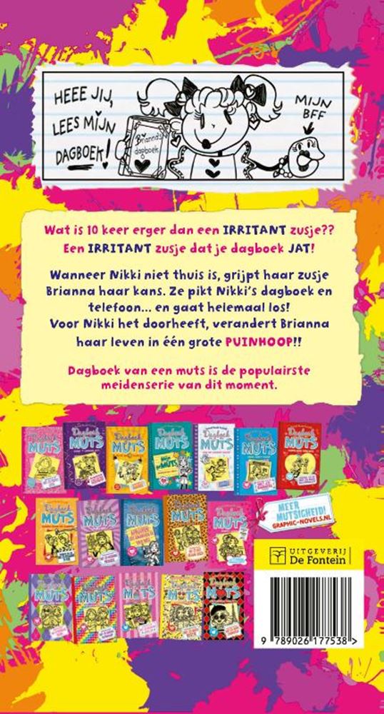 Dagboek van een muts 16: zussenstrijd!