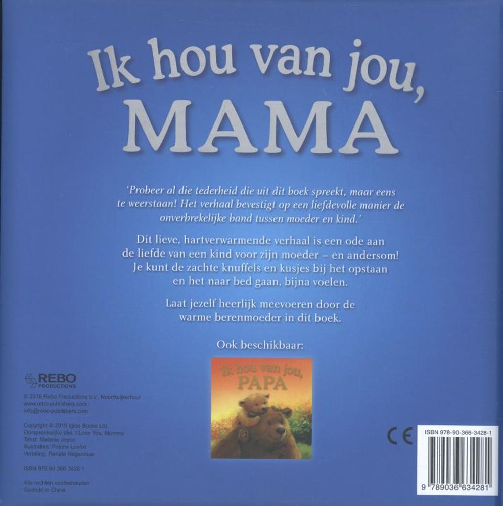 Ik hou van jou, mama. 2+