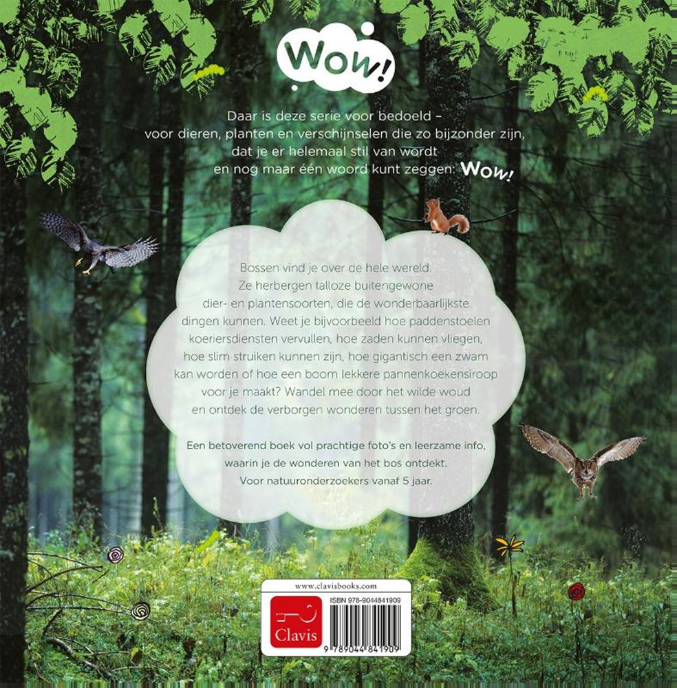 De wonderen van het bos. 5+