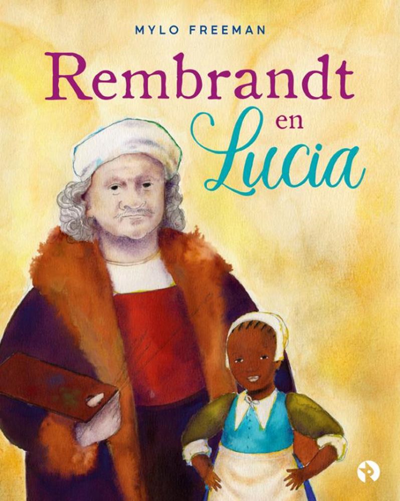Rembrandt y Lucía. 5+