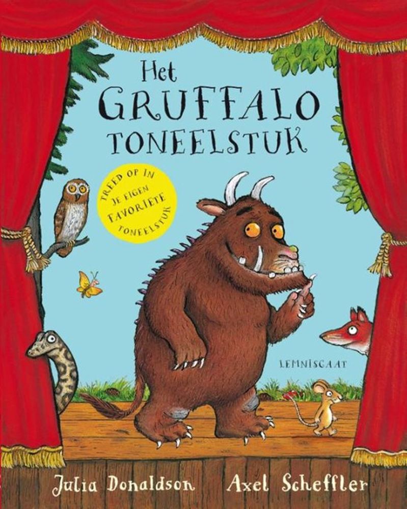 La obra del Gruffalo. 4+