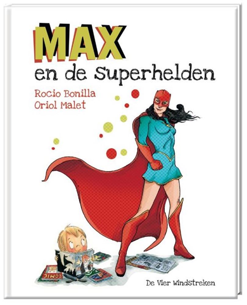 Max e i supereroi. 4+
