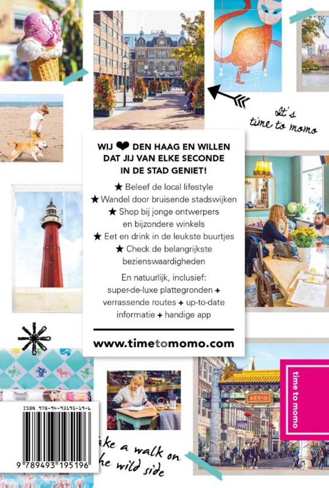 Es hora de momo La Haya y Scheveningen.