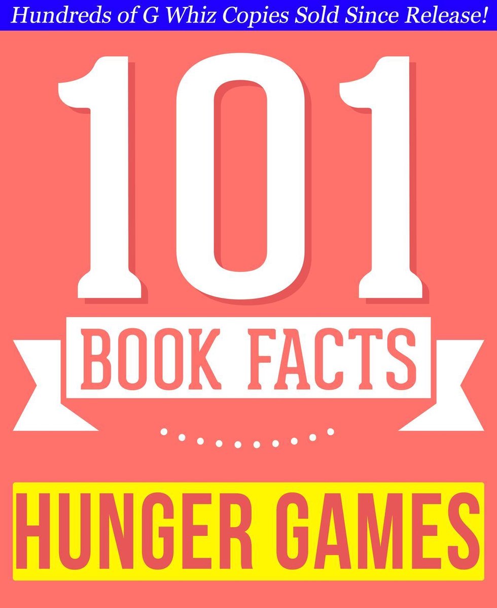 Los juegos del hambre: 101 hechos sorprendentemente ciertos que no sabías