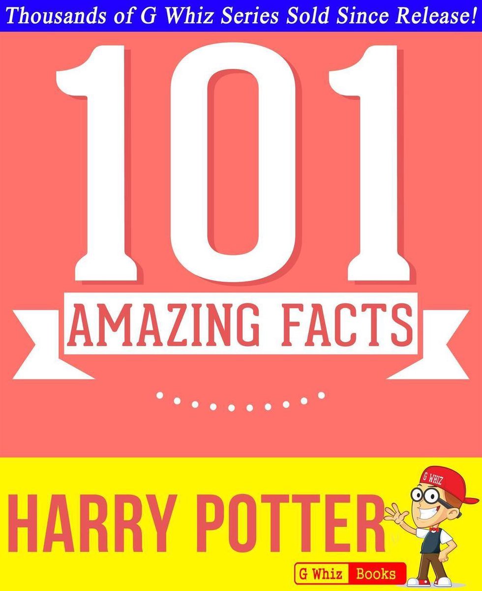 Harry Potter 2 - 101 fatti sorprendenti che non sapevi