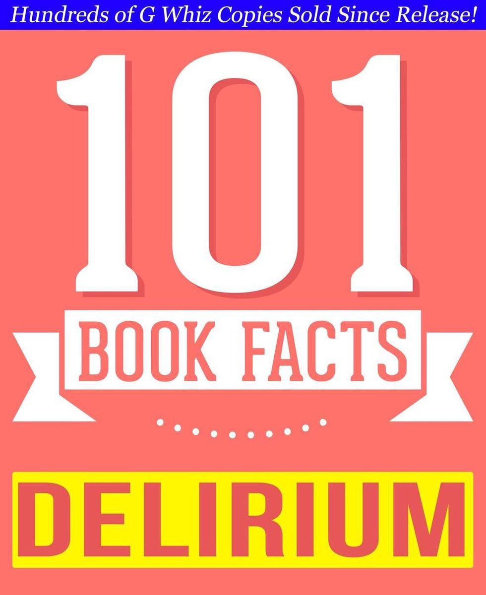 101bookfacts.com - la serie Delirium - 101 fatti sorprendentemente veri che non sapevi
