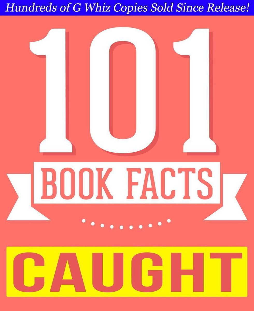 Gwhizbooks.com - atrapado - 101 datos sorprendentes que no sabías