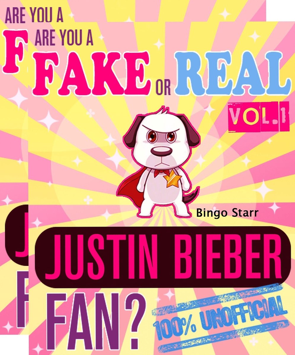 ¿Eres un fan falso o real de Justin Bieber? volúmenes 1 2: el juego de viajes de trivia de hechos y preguntas 100% no oficial