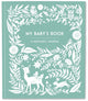 Keepsake legacy journals- my baby's book