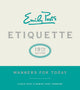 Emily post's etiquette, 19th edition