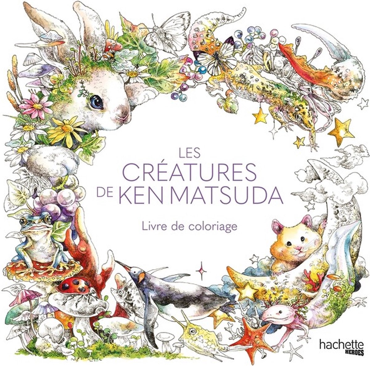 Hachette Heroes les créatures de ken matsuda - livre de coloriage - - libro da colorare per adulti