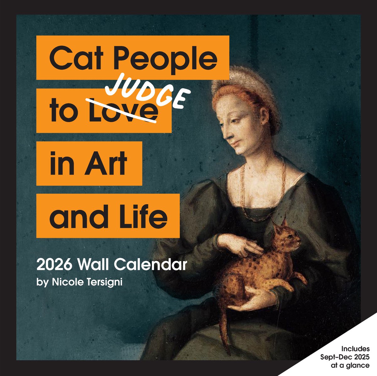 Cat people to judge in art and life 2026 wall calendar
