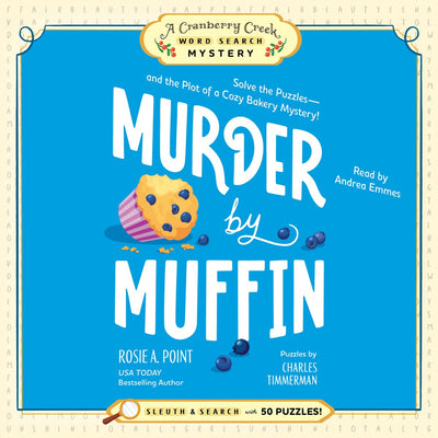 Un misterio de búsqueda de palabras en Cranberry Creek: asesinato por muffin: libro 2