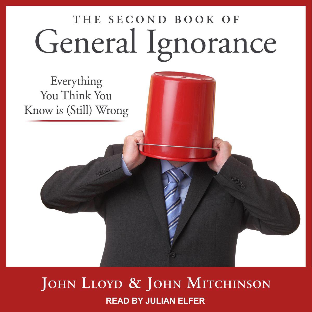 El segundo libro de la ignorancia general.