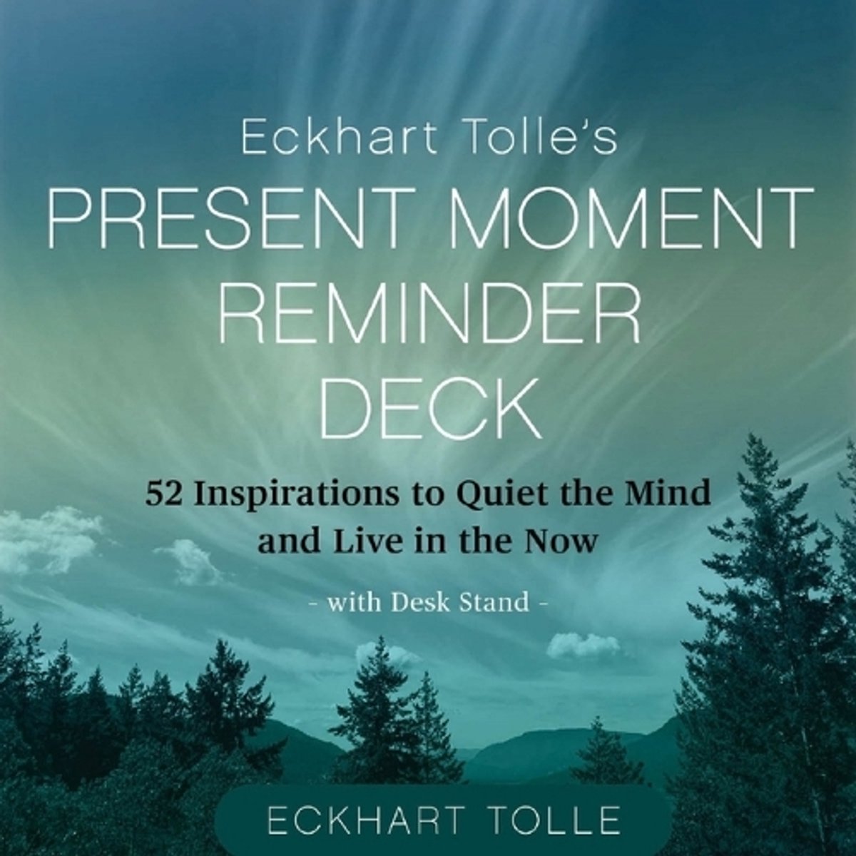 Il mazzo di promemoria del momento presente di Eckhart Tolle