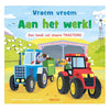 Deltas vroem vroem - aan het werk! een boek vol stoere tractors