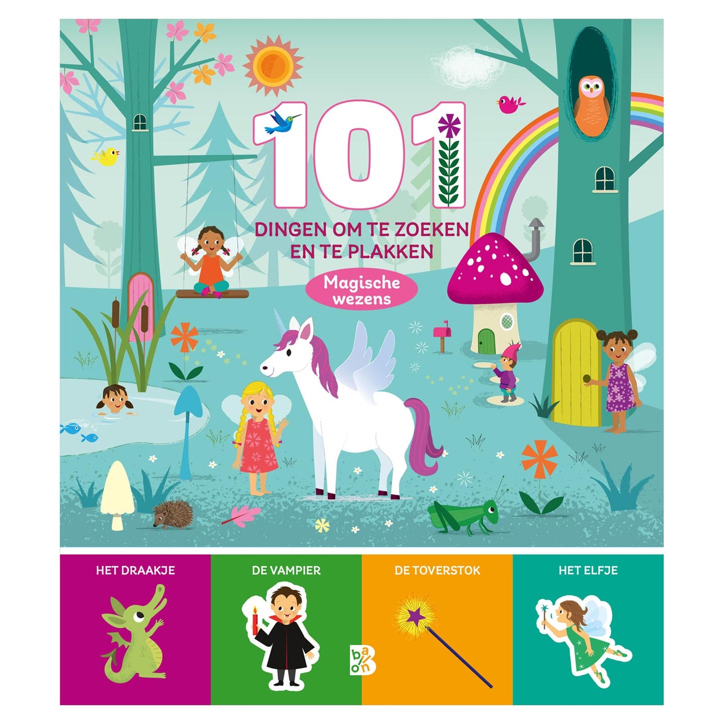 Standard Publisher 101 cosas para encontrar y pegar: criaturas mágicas