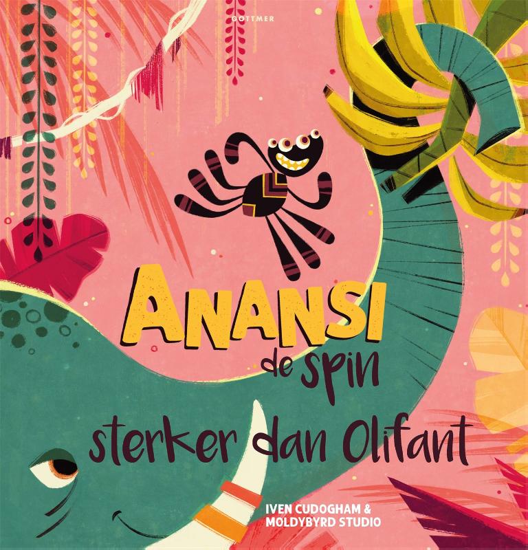 Grupo editorial Gottmer Anansi, la araña más fuerte que el elefante.