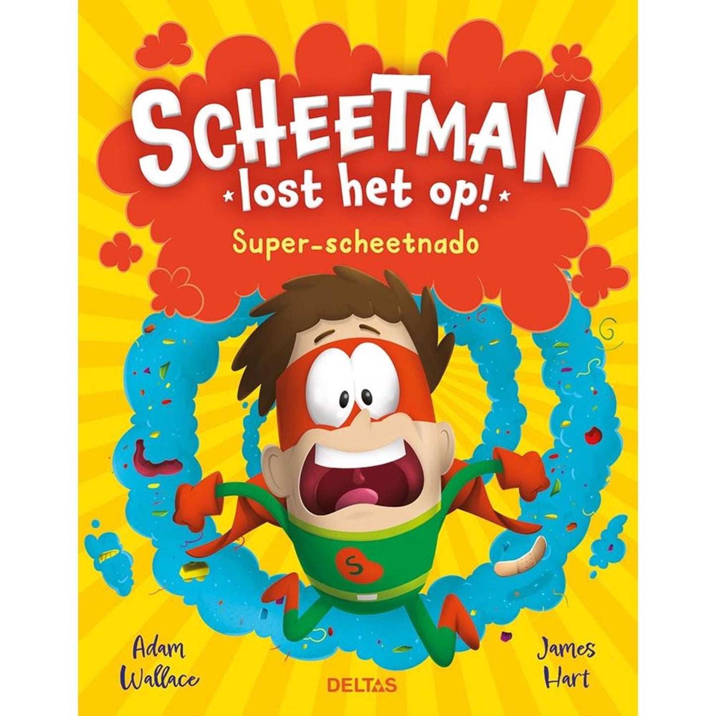 ¡Deltas Scheetman lo resuelve! Libro infantil de Super-Fartnado