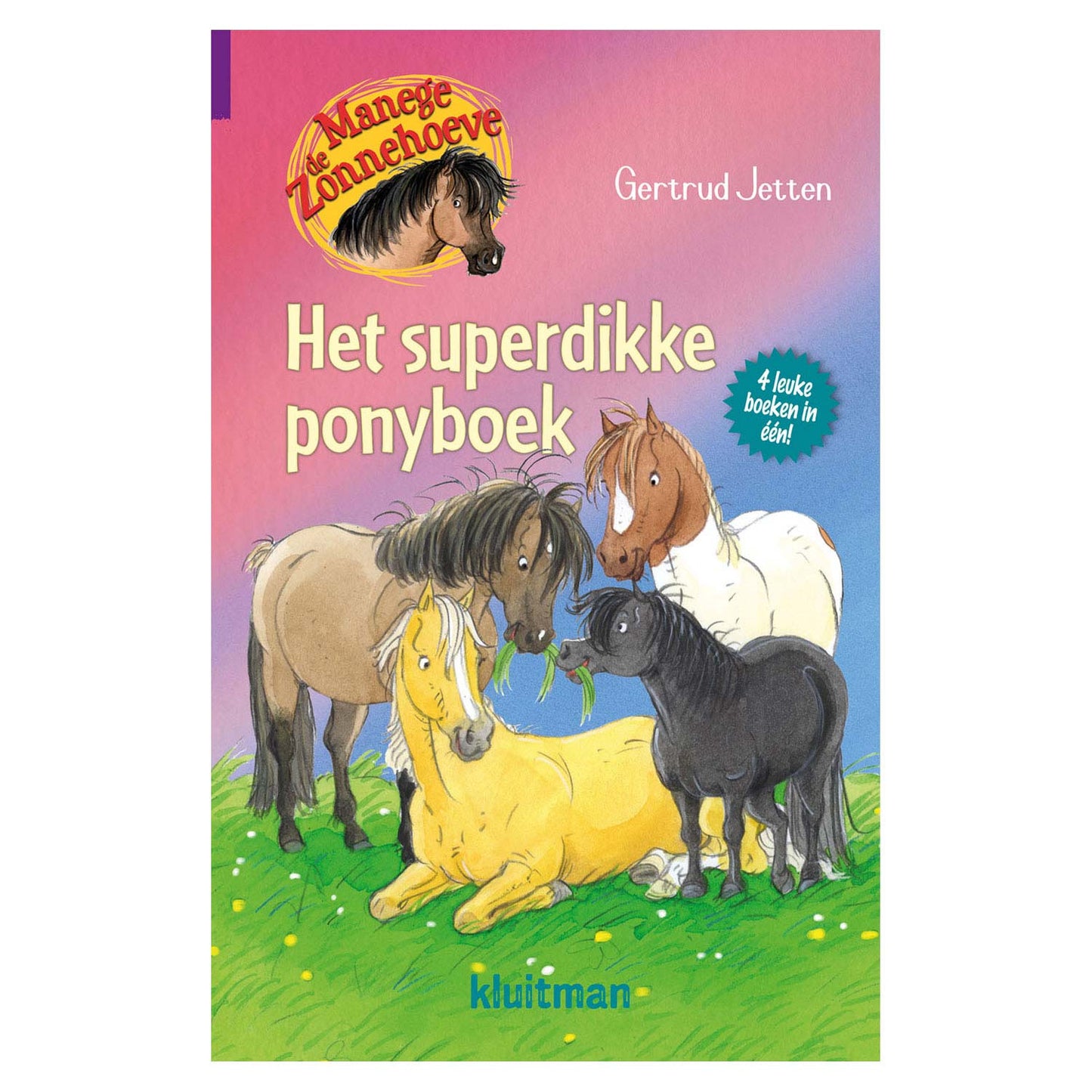 L'editore Kluitman Manege de Zonnehoeve il Super Spesse Pony Book