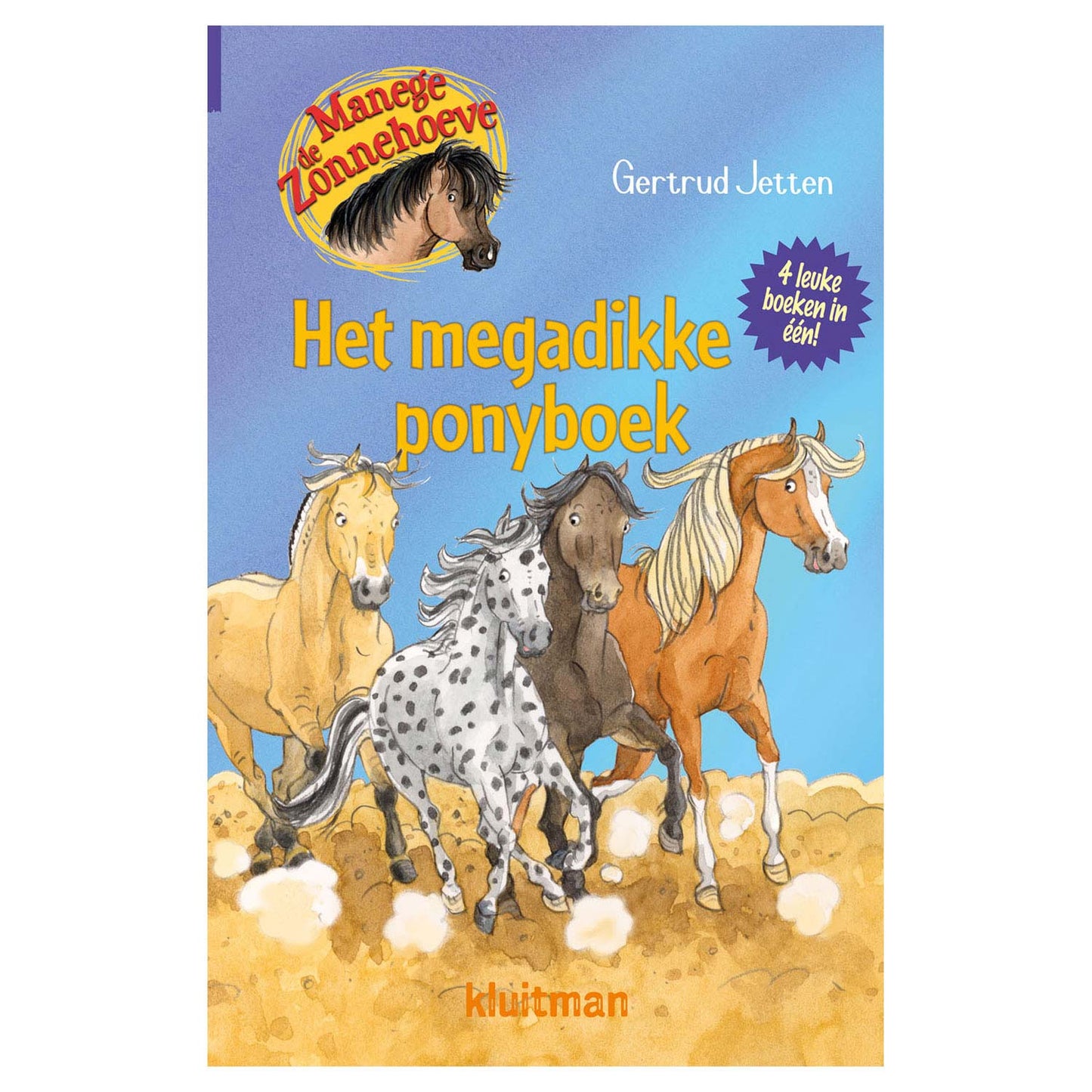 Editore Kluitman Manege de Zonnehoeve The Megadikke Pony Book